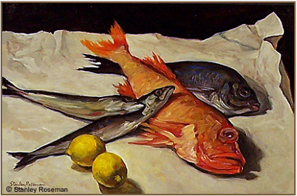Painting by Stanley Roseman, "Still Life with Mackerel, Rockfish, and Sea Bream," 2006, oil on canvas, Private collection, New York.  Stanley Roseman