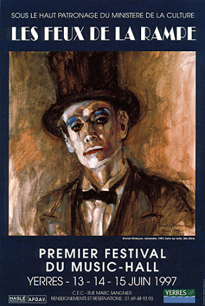 Poster - First International Music Hall Festival, "Les Feux de la Rampe" ("Footlights"), 1997, presented under the High Patronage of the French Ministry of Culture. Roseman's painting "Alexandre," 1997.  Stanley Roseman